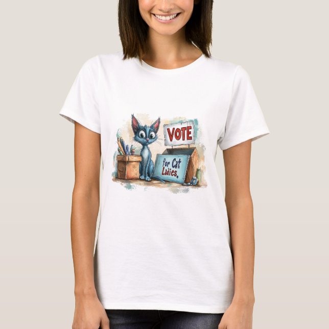 Vote for Cat Ladies T-Shirt (Front)