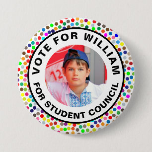 Vote for Class President: Student Council  Button