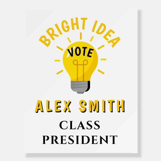 Vote for Class President: Student Council Election Foam Board (Front)