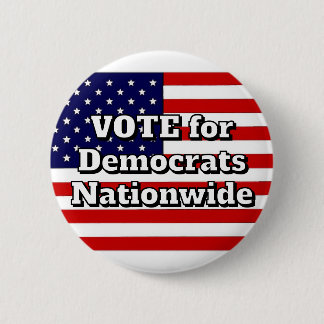 VOTE for Democrats Nationwide Button