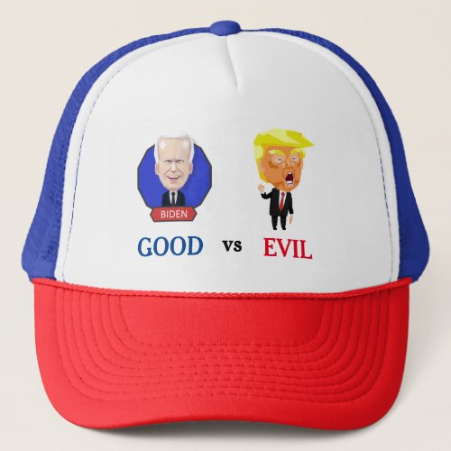 Vote For Good Trucker Hat