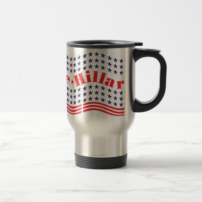 vote for hillary travel mug (Right)