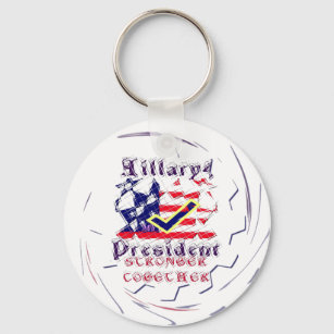Vote for Hillary USA Stronger Together  My Preside Keychain