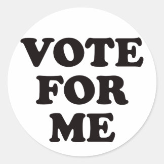 Image result for vote for me