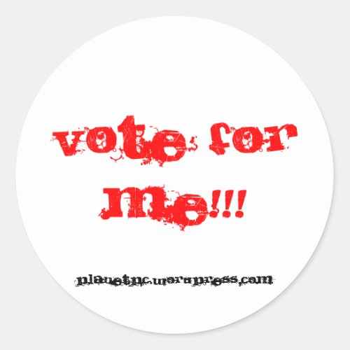 vote for me Sticker
