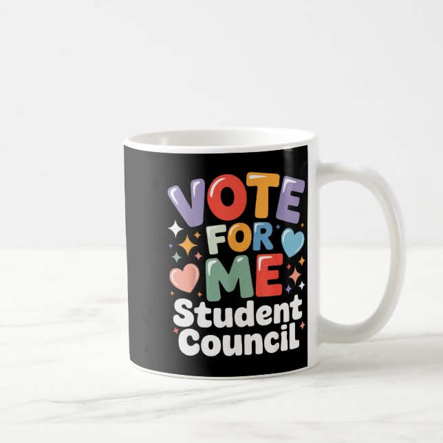 Vote For Me Student Council Vibes School Election  Coffee Mug (Right)