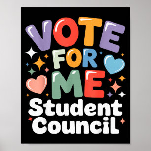 Vote For Me Student Council Vibes School Election Poster