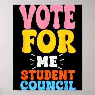 Vote For Me Student Council Youth Cool School Elec Poster