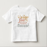 Vote For Our Future Election Girls Toddler T-shirt<br><div class="desc">Your toddler can wear this t-shirt to the polls to remind every citizen of the importance of their vote! Available in 3 colors and a variety of color & sizing options.</div>