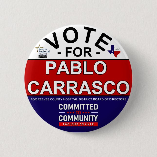 Vote for Pablo Carrasco Button (Front)