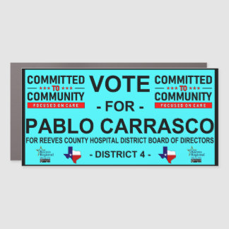Vote for Pablo Carrasco Car Magnet