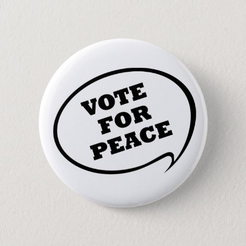 Vote for Peace Button