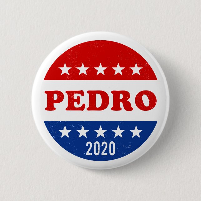 Vote for Pedro 2020 Voter Election Button (Front)