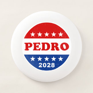 Vote for Pedro 2028 Retro Campaign Button Funny Wham-O Frisbee