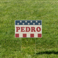 Vote for Pedro Classic Vintage Retro Campaign