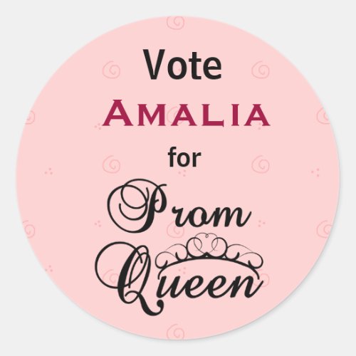 Vote for Prom Queen Classic Round Sticker