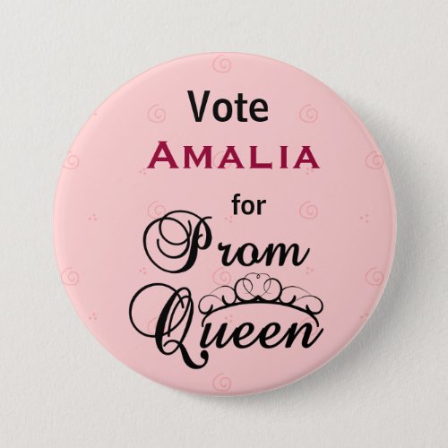 Vote for Prom Queen Pinback Button
