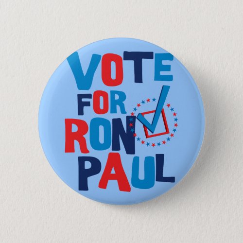 Vote For Ron Paul Election 2012 Button