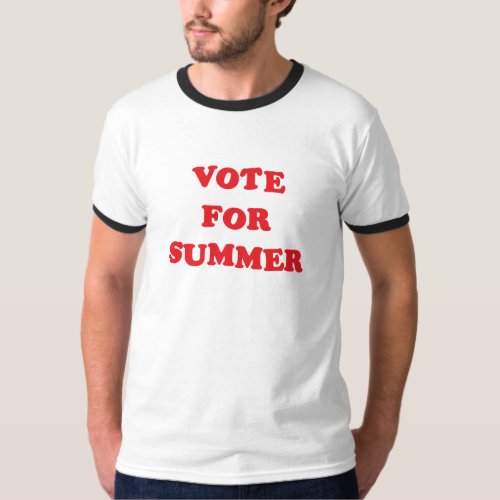 Vote For Summer T_Shirt