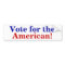 Vote for the American
