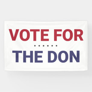 Vote for the Don (2020 US Election) Banner