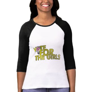 Vote for the Girls T-Shirt