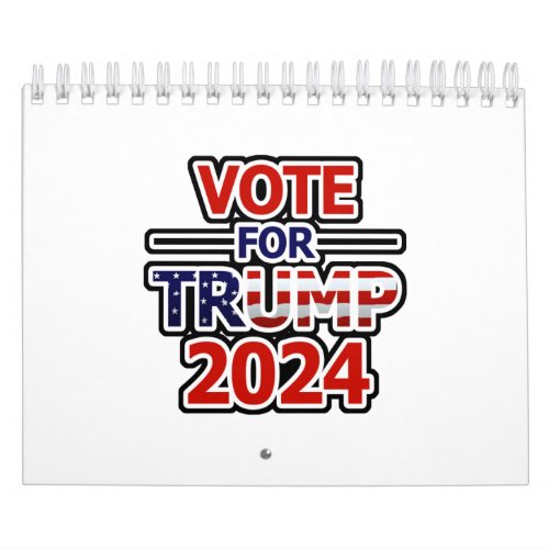 Vote for Trump 2024 Calendar