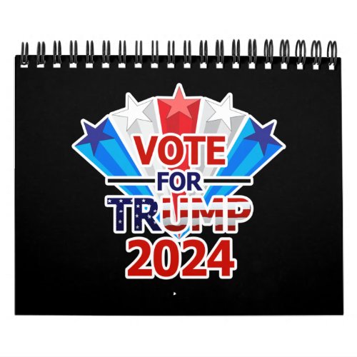 Vote for Trump 2024 Stars Calendar