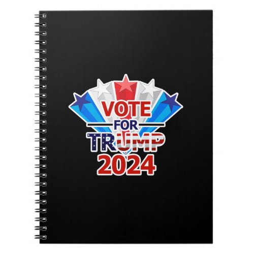 Vote for Trump 2024 Stars Notebook