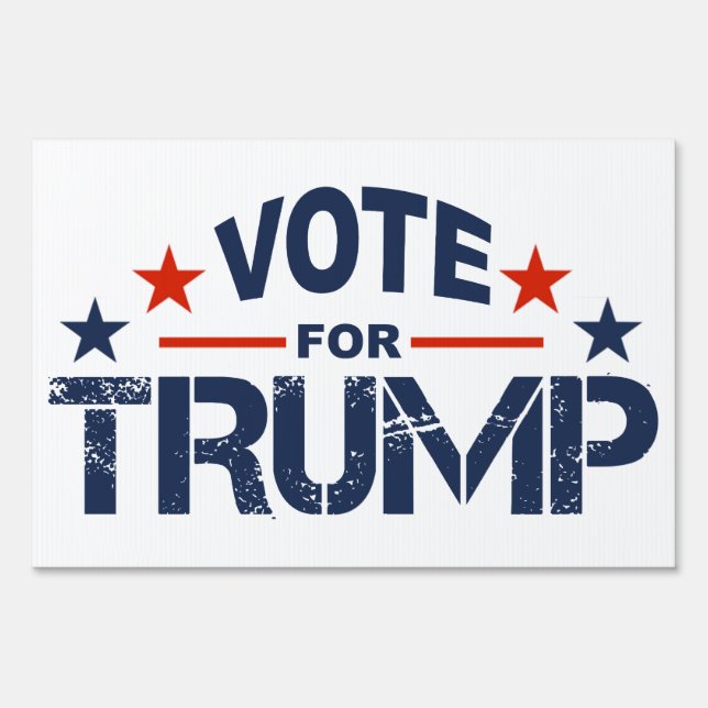 Vote For Trump Yard Sign (Front)