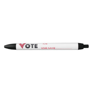 VOTE FOR YOUR CANDIDATE PEN