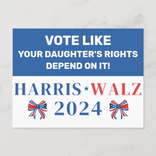 Vote for Your Daughters Rights Harris Walz 2024 Postcard