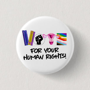 Vote for your Human Rights Button
