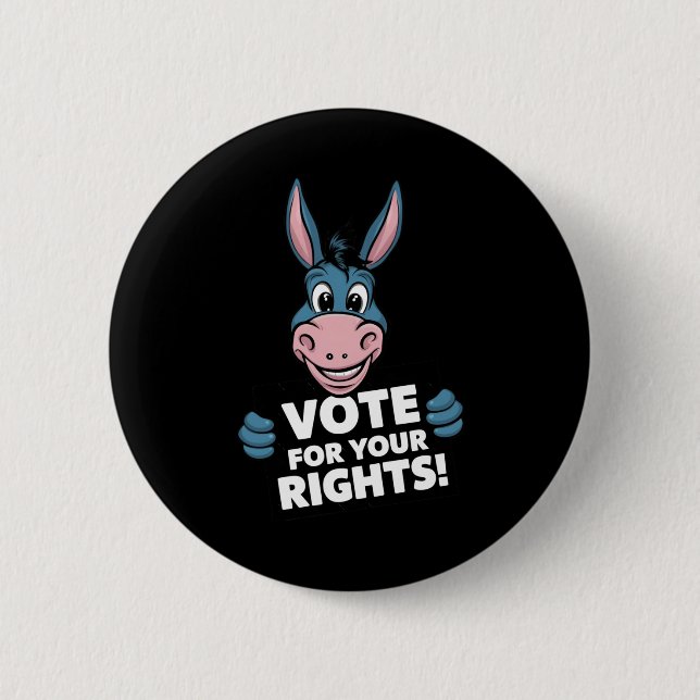 Vote For Your Rights! Sticker  Button (Front)