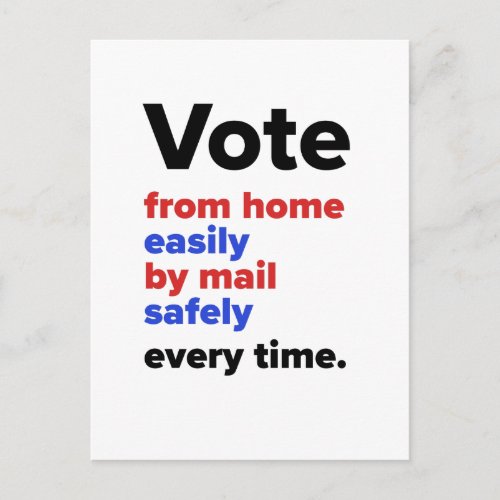 Vote from home easily by mail safely every time postcard
