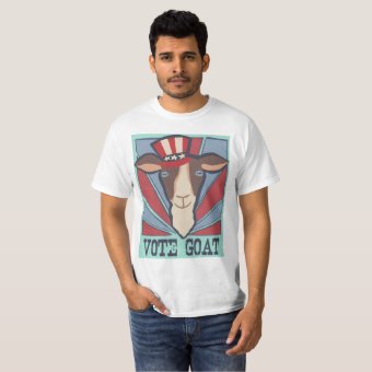 Vote Goat! T-Shirt | Zazzle