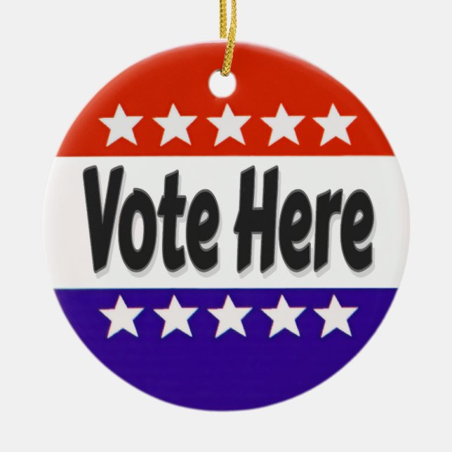Vote Here Ceramic Ornament (Front)
