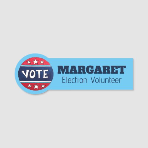VOTE Here Election Day Polling Place Volunteer Name Tag