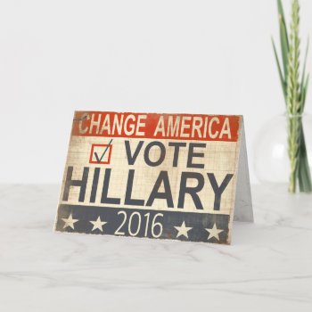 Vote Hillary Clinton 2016 Election Greetings Card by cardland at Zazzle