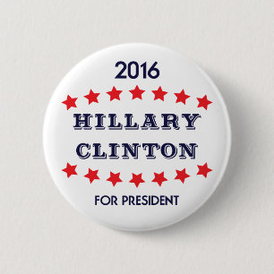 Vote Hillary Clinton for President 2016 Button