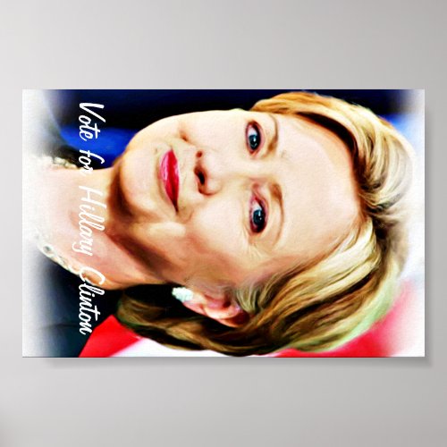 Vote Hillary Clinton for President of USA_ Poster