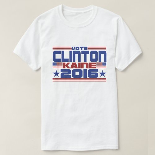 Vote Hillary Clinton Tim Kaine in 2016 T_Shirt