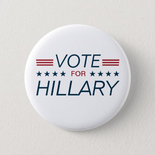 Vote Hillary for President 2016 Pinback Button