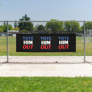 Vote Him Out black red white blue text modern Banner