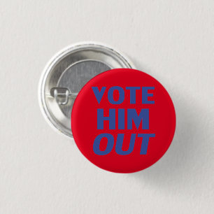 Vote him out red and blue modern bold typography button