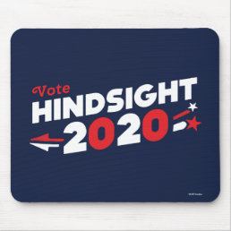 Vote Hindsight 2020 Mouse Pad