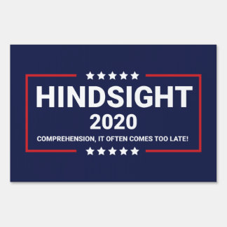 Vote Hindsight 2020! Sign