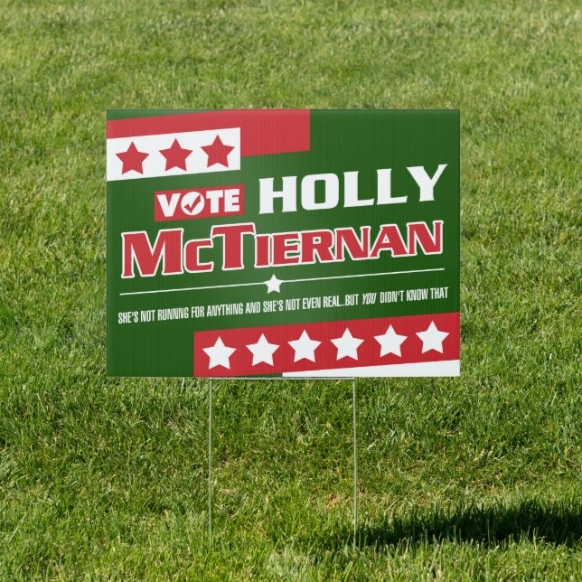 Vote Holly McTiernan Sign (Insitu)