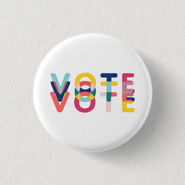 Vote in Vibrant Rainbow Modern Button (Front)