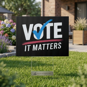 Vote It Matters Election Checkmark Message Sign